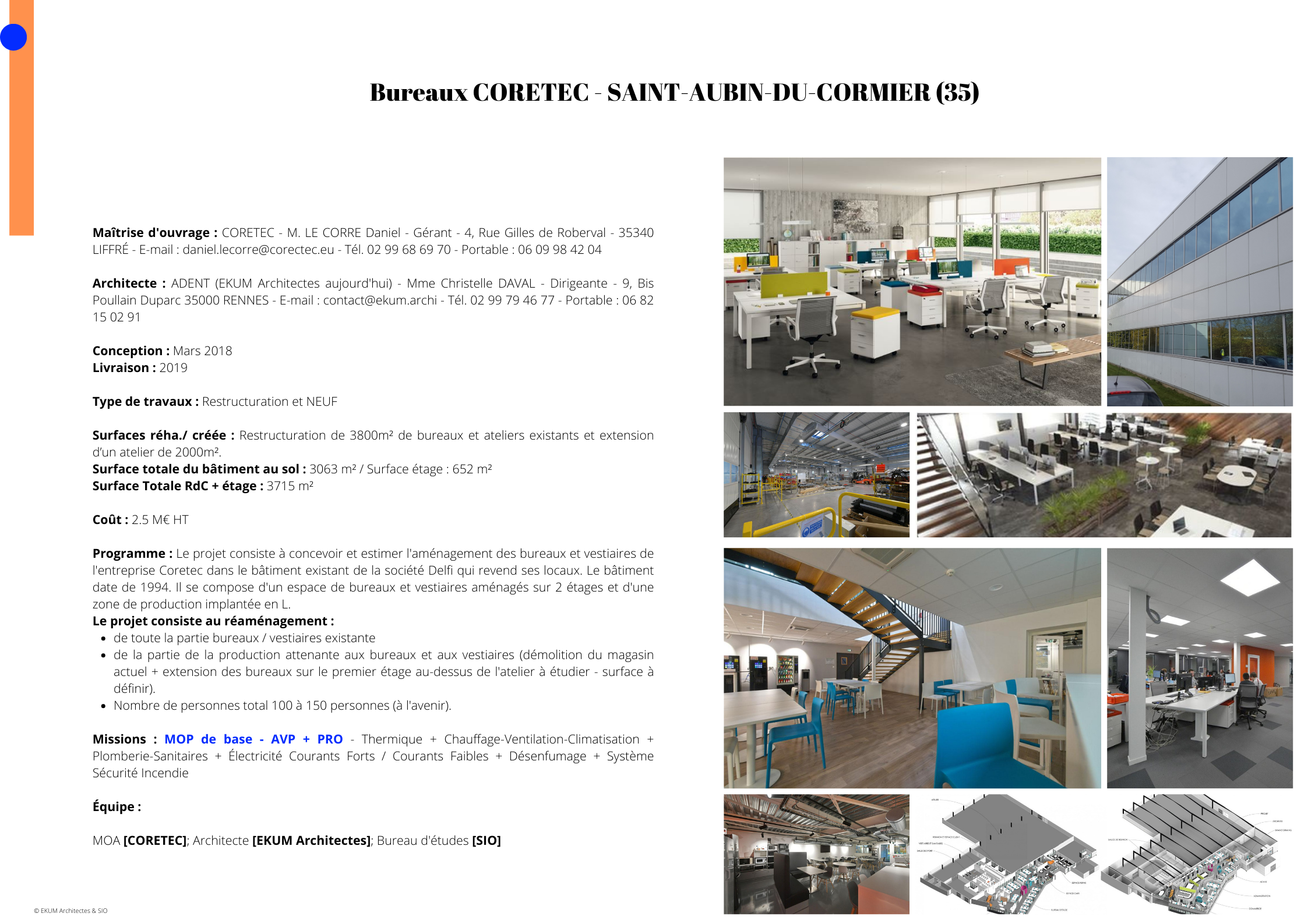 Bureaux CORETEC ST AUBIN DU CORMIER